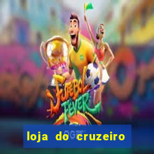 loja do cruzeiro no itau power shopping